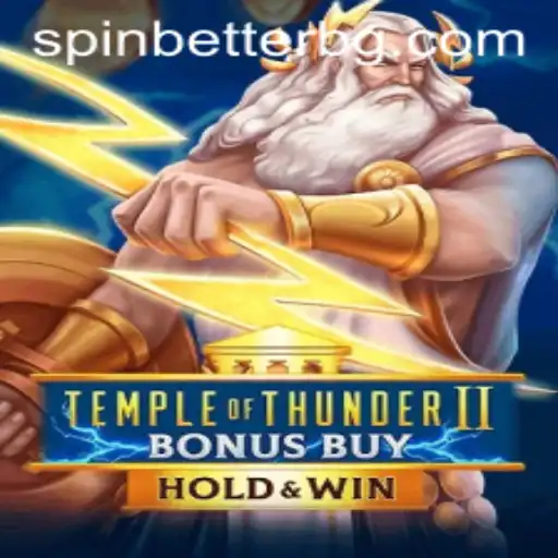 Exploring the Excitement of TempleofThunderIIBonusBuy